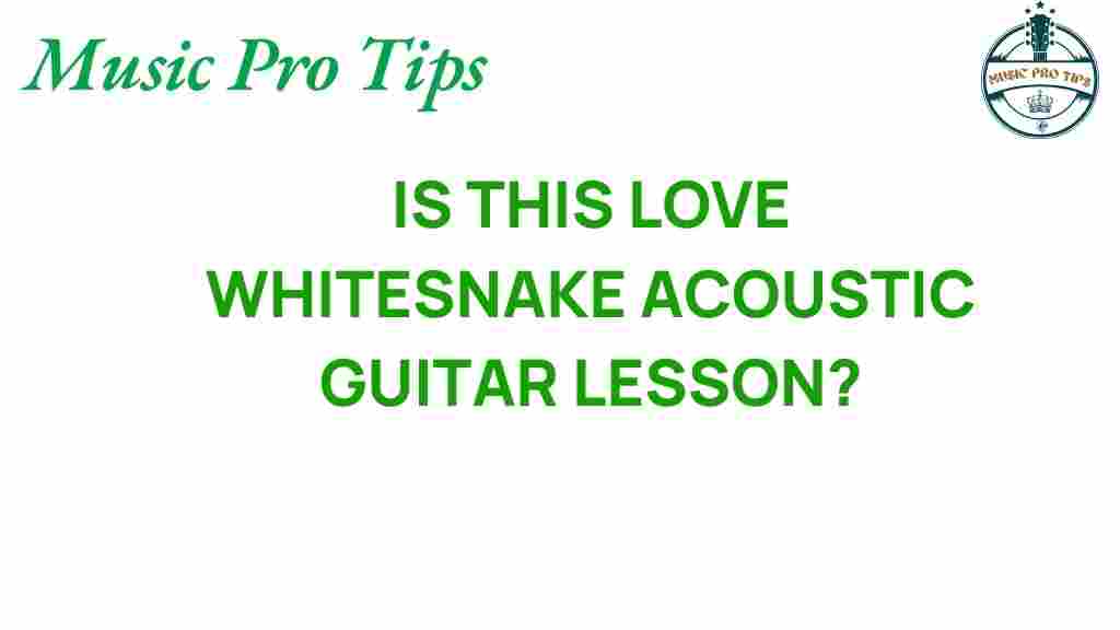 is-this-love-acoustic-guitar-lesson
