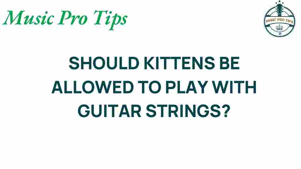 kittens-guitar-strings-safety