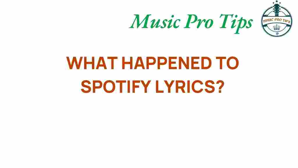 what-happened-to-spotify-lyrics