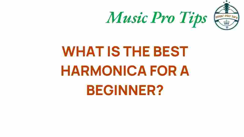 discover-best-harmonica-beginner