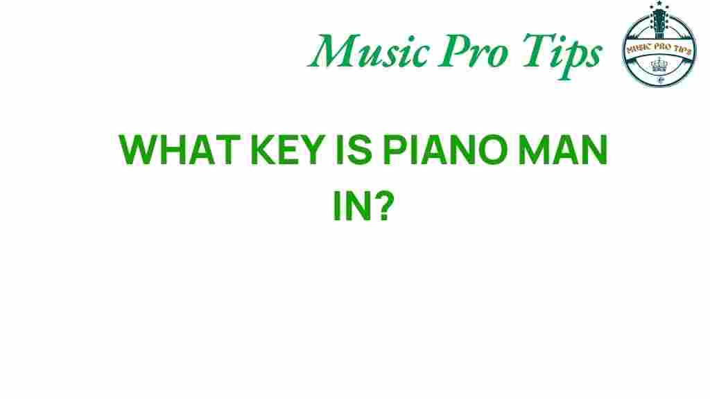 Piano-Man-key-signature