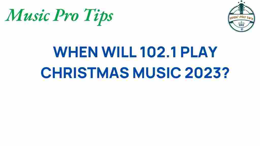 102.1-christmas-music-2023