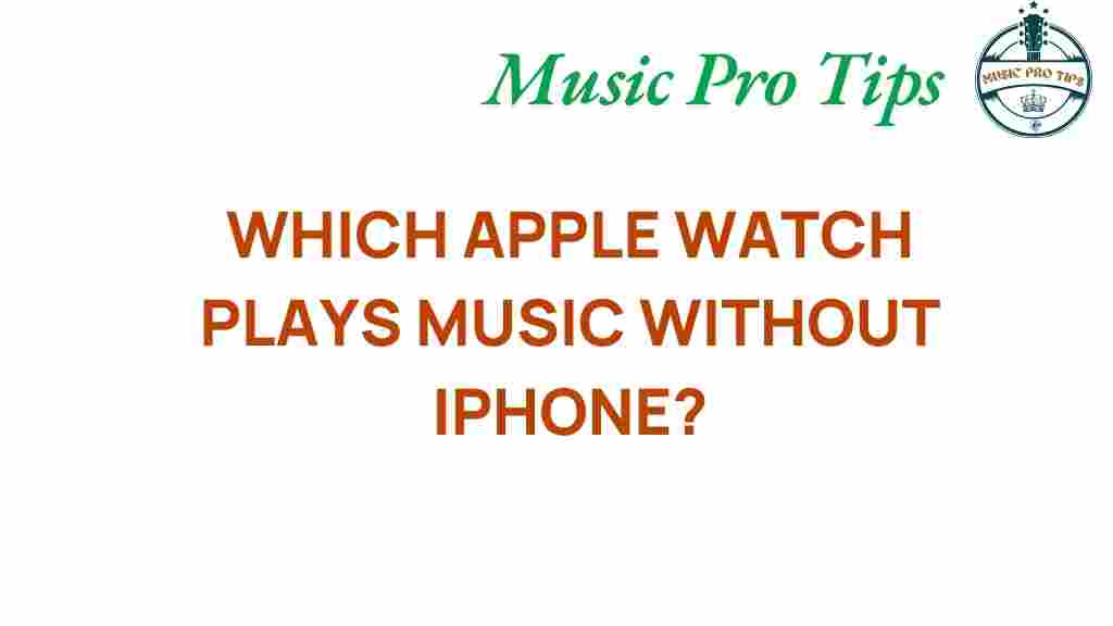 apple-watch-music-without-iphone