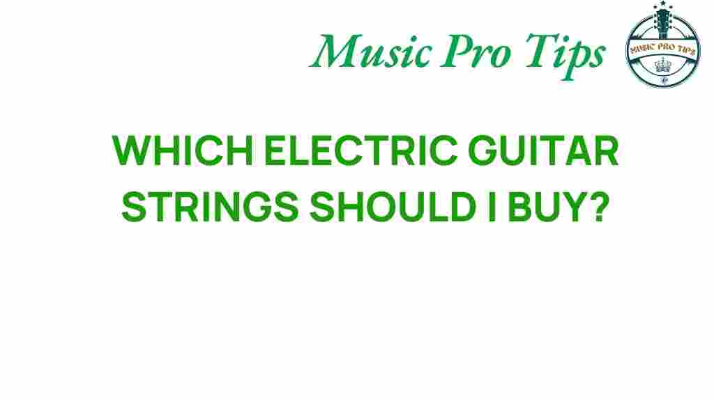 electric-guitar-strings-choices