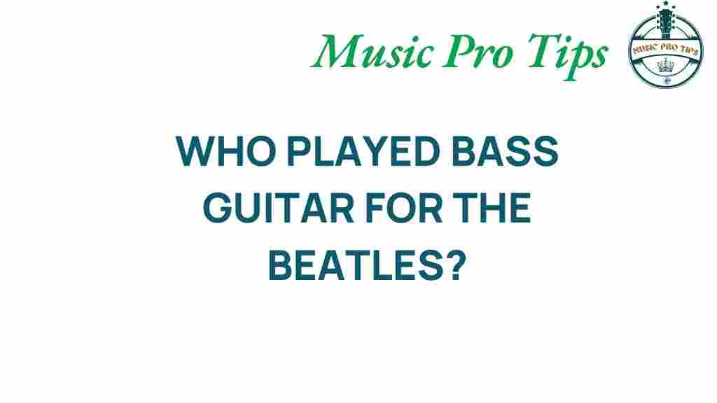 who-played-bass-guitar-for-the-beatles