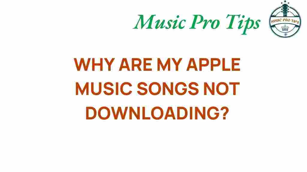 apple-music-songs-not-downloading