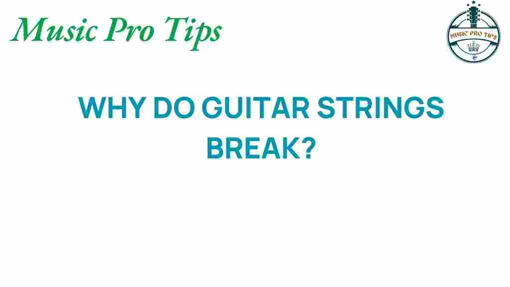 guitar-strings-breakage