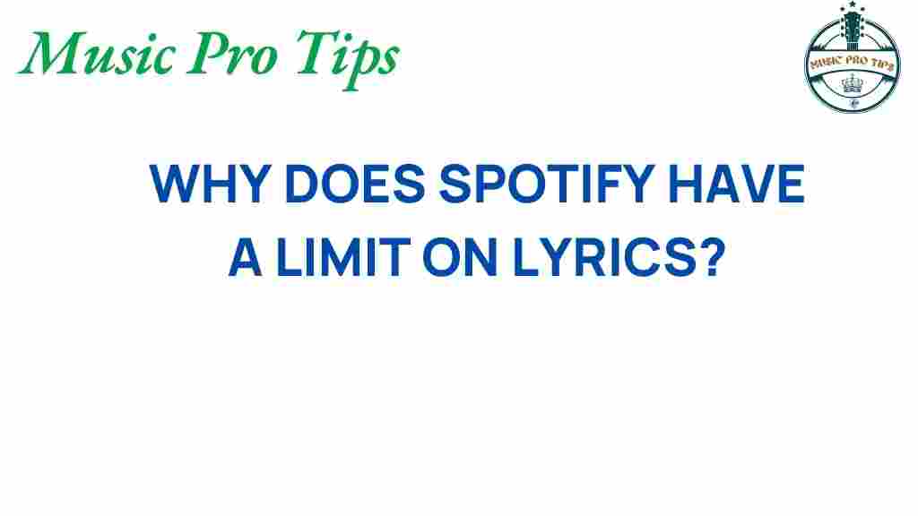 spotify-lyrics-limit-explained