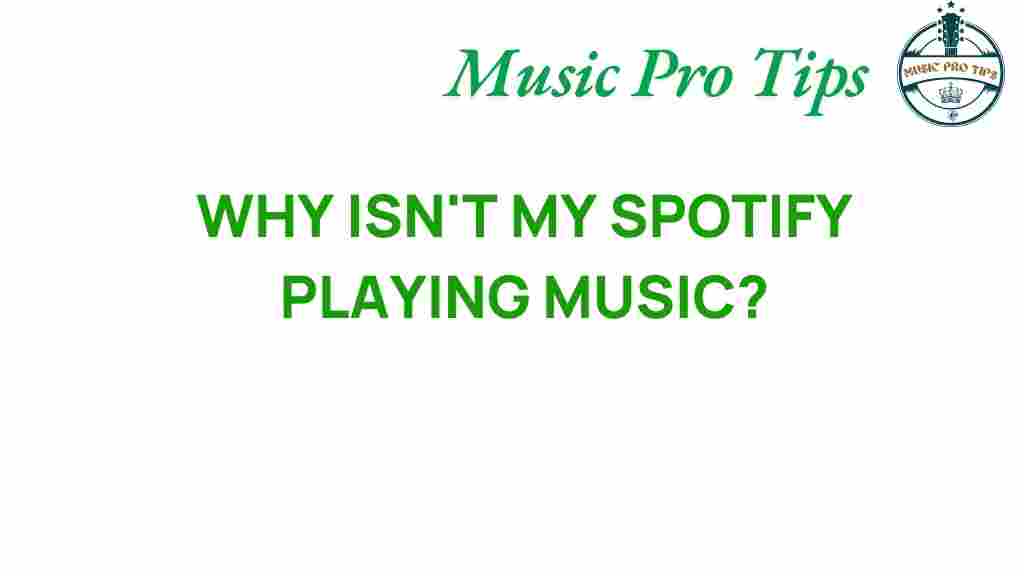 spotify-not-playing-music