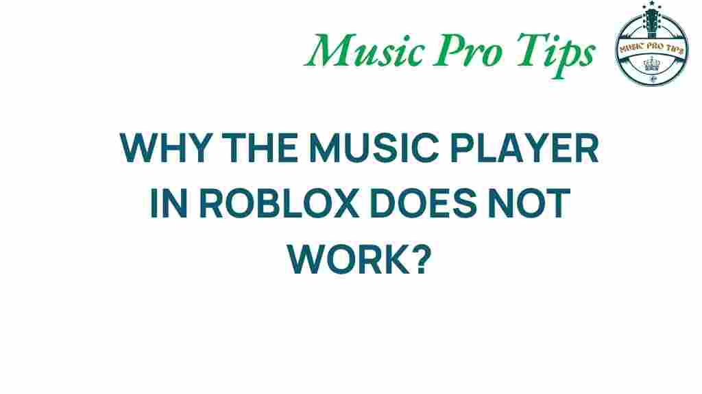 roblox-music-player-issues