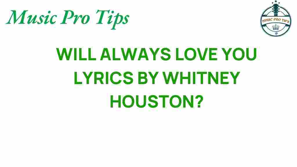 whitney-houston-i-will-always-love-you-lyrics