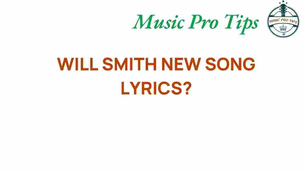 will-smith-new-song-lyrics